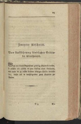 Zweyter Abschnitt. Von Aufführungen ländlicher Gebäude überhaupt.