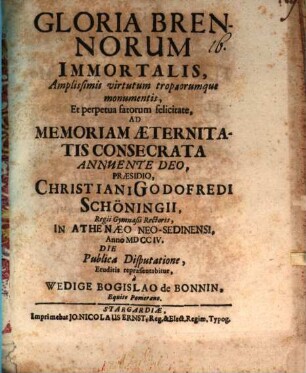 Gloria Brennorum immortalis