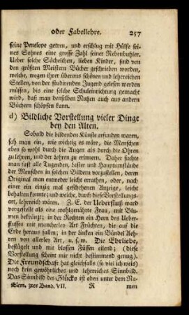 d) Bildliche Vorstellung vieler Dinge bey den Alten.