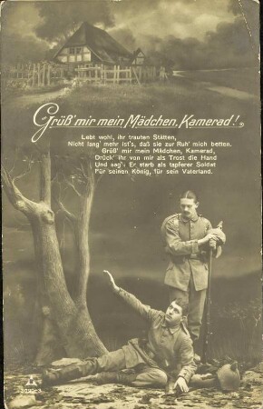 Grüß' mir mein Mädchen, Kamerad! - Lebt wohl [...]