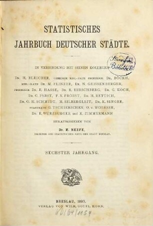 Statistisches Jahrbuch deutscher Städte : amtliche Veröffentlichung des Deutschen Städtetages. 6. 1897