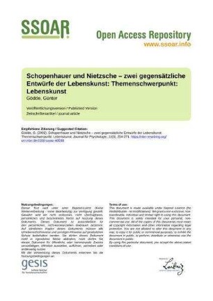 Schopenhauer und Nietzsche – zwei gegensätzliche Entwürfe der Lebenskunst: Themenschwerpunkt: Lebenskunst
