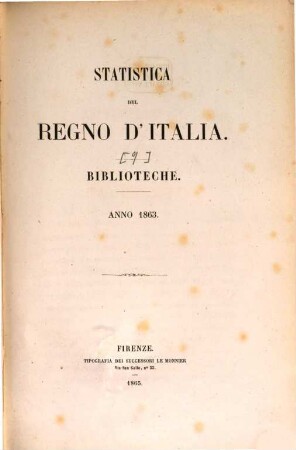 Statistica del Regno d'Italia. Biblioteche. 1863 (1865) = [Statistica del Regno d'Italia ; 9]