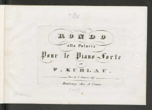 Rondo alla polacca : pour le piano forte ; tiré de l'oeuvre 46