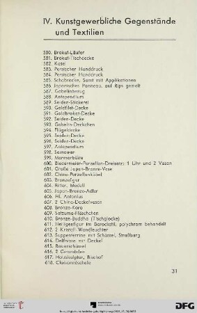 IV. Kunstgewerbliche Gegenstände und Textilien (Nr. 580-630)