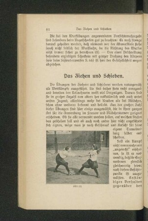Das Ziehen und Schieben.