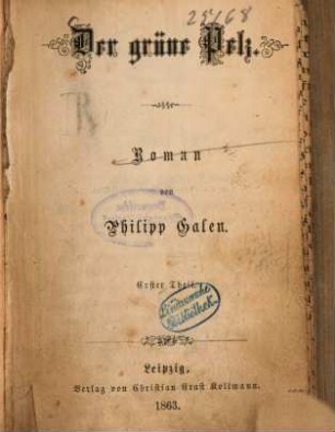 Der grüne Pelz : Roman von Philipp Galen, 1