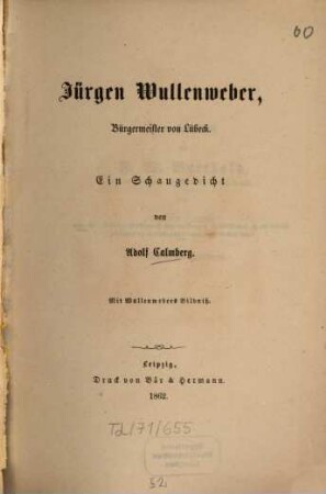 Jürgen Wullenweber, Bürgermeister von Lübeck : Ein Schaugedicht. Mit Wullenwebers Bildniß