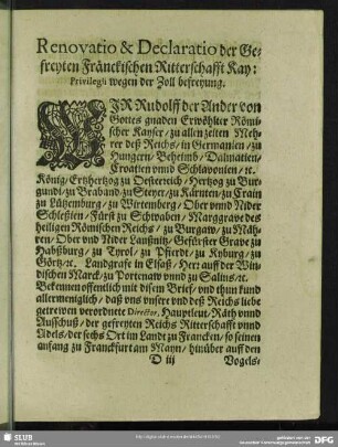 Renovatio & Declaratio der Gefreyten Franckischen Ritterschafft Kay: Privilegii wegen der Zoll befreyung