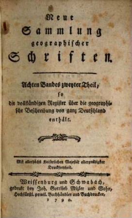 Neue Sammlung geographisch-historisch-statistischer Schriften. 8,2. 1790