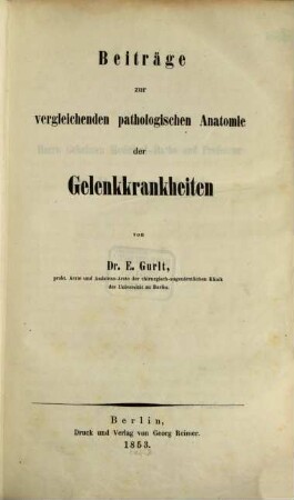 Beiträge zur vergleichenden pathologischen Anatomie der Gelenkkrankheiten