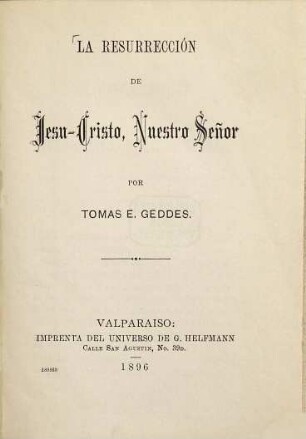 La resurrección de Jesu-Cristo, Nuestro Señor