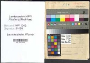 Entnazifizierung Werner Lommerzheim , geb. 05.11.1901 (Lagerist)