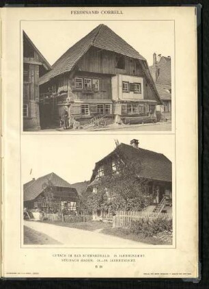 Gutach im Bad. Schwarzwald. 18. Jahrhundert. / Steinach (Baden). 18. - 19. Jahrhundert.