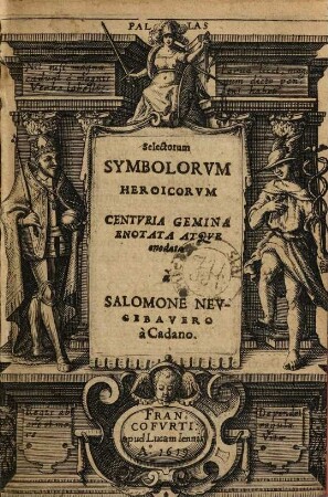 Selectorum Symbolorvm Heroicorvm Centvria Gemina