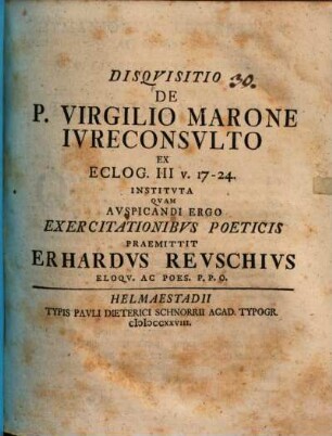 Disquisitio De P. Virgilio Marone Iureconsulto Ex Eclog. III, v. 17 - 24 Instituta