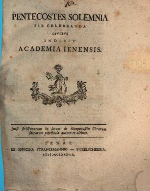 Pentecostes solemnia pie celebranda civibvs [civibus] indicit Academia Ienensis, 1788