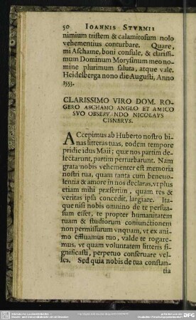 Clarissimo Viro Dom. Rogero Aschamo Anglo Et Amico Suo Observando Nicolaus Cisnerus