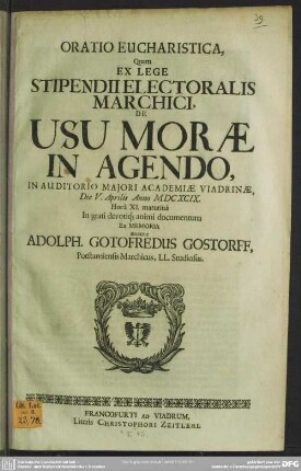 Oratio eucharistica, quam ex lege stipendii Electoralis Marchici de usu morae in agendo