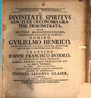 Dissertatio Theologica De Divinitate Spiritvs Sancti Ex Oeconomia Gratiae Demonstrata