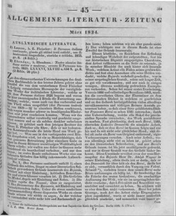 [Sammelrezension zweier italienischer Werke] Rezensiert werden: 1. Il Parnasso italiano continuato. Giusta gli ottimi testi antichi, con illustrazioni biografiche, storiche e critiche. Hrsg. v. E. G. Fleischer. Leipzig: Fleischer 1833 2. Teatro classico italiano antico e moderno. Ovvero Il Parnasso teatrale. Hrsg. v. E. G. Fleischer. Leipzig: Fleischer 1829