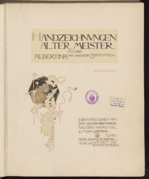 Bd. 6: Handzeichnungen alter Meister aus der Albertina und anderen Sammlungen