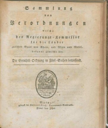<Gericht,zivi>: Die Gerichts-Ordnung in Zivil-Sachen betreffend