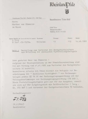 Staatsbauamt Trier: Bestellung zum Vertreter des Sachgebietsleiter und Erteilung der sachlichen Feststellungsbefugnis