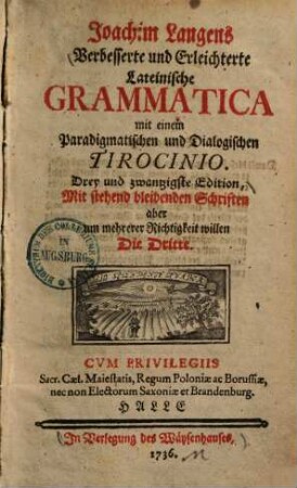 Verbesserte und Erleichterte Lateinische Grammatica