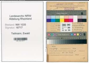 Entnazifizierung Ewald Tiefmann , geb. 23.02.1904 (Steiger)