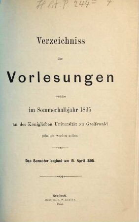 Verzeichnis der Vorlesungen der Universität zu Greifswald. 1895 SH