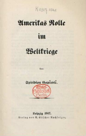 Amerikas Rolle im Weltkriege