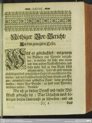 Nöthiger Vor-Bericht, An den geneigten Leser