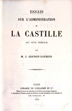 Essai sur l'administration de la Castille au XVIe siècle