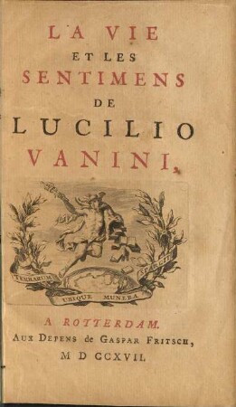 La Vie Et Les Sentimens De Lucilio Vanini