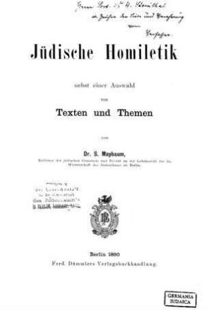 Jüdische Homiletik nebst einer Auswahl von Texten und Themen / von S. Maybaum