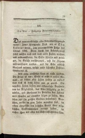 XII. Das Alter - Frühzeitige Inoculation desselben.