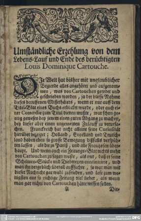 Umständliche Erzehlung von dem Lebens-Lauf und Ende des berüchtigten Louis Dominique Cartouche