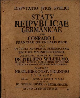 Disp. iuris publ. de statu reipublicae Germanicae sub Conrado I, Franciae Orientalis rege