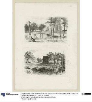 Landschaft mit der Brücke und Landschaft mit drei Hütten, Blatt 3 und 5 aus der Serie "Radir-Versuche"