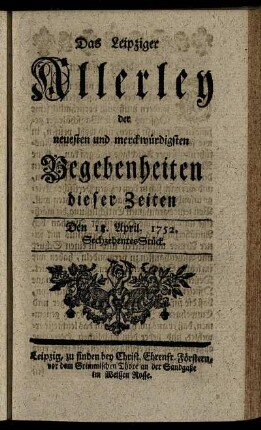 Den 18. April. 1752. Sechzehentes Stück.