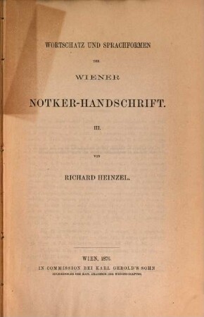 Wortschatz und Sprachformen der Wiener Notker-Handschrift. 3, Sprachformen ; B, Orthographie