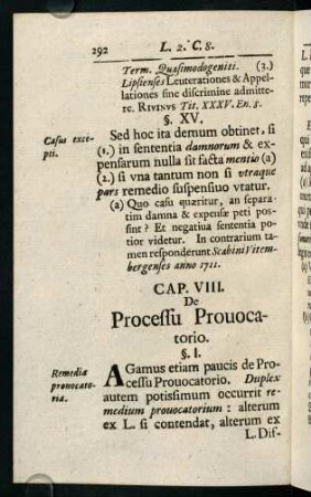 292-303, Cap. VIII. De Processu Prouocatorio. - Cap. IX. De Processu qui in Concursu Creditorum obtinet.