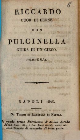 Riccardo cuor di leone con Pulcinella : commedia
