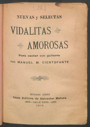 Nuevas y selectas vidalitas amorosas para cantar con guitarra