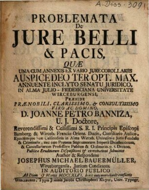 Problemata De Jure Belli & Pacis