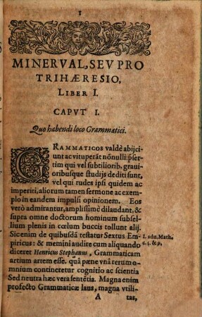 Minerval, divinis Hollandiae Frisiaeque Grammaticis, J. Scaligero et J. Drusio Trihaeresii auctati ergo ... depensum