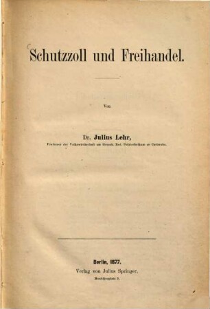 Schutzzoll und Freihandel