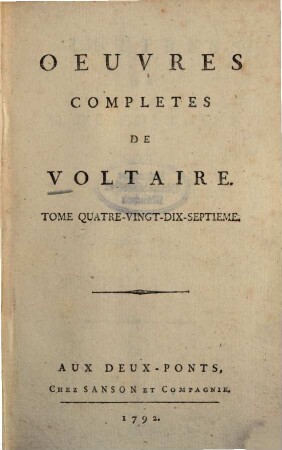 Oeuvres Complètes De M. De Voltaire, 97. Lettres De M. De Voltaire Et De M. D'Alembert : 1746 - 1764