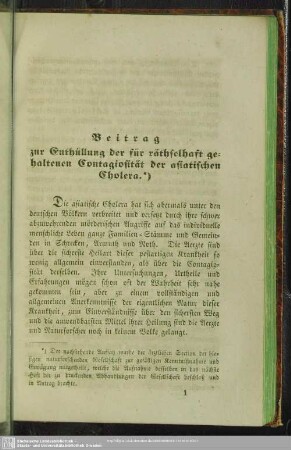 Beitrag zur Enthüllung der für räthselhaft gehaltenen Contagiosität der asiatischen Cholera